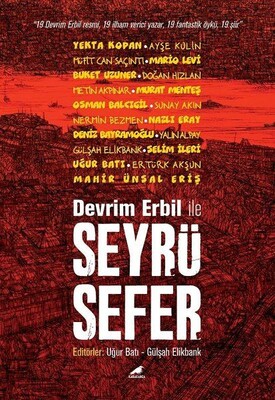 Devrim Erbil ile Seyrüsefer - Kara Karga Yayınları