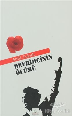 Devrimcinin Ölümü - 1