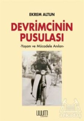 Devrimcinin Pusulası - Kaynak (Analiz) Yayınları