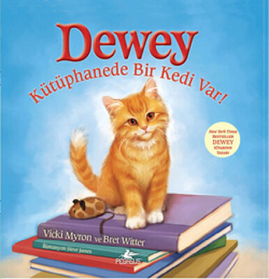 Dewey Kütüphanede Bir Kedi Var! - Pegasus Yayınları