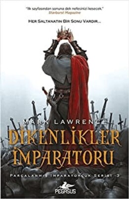 Dikenlikler İmparatoru - Pegasus Yayınları