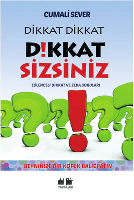 Dikkat Dikkat Dikkat Sizsiniz! - 1