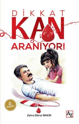 Dikkat Kan Aranıyor! - Az Kitap