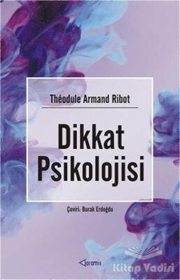 Dikkat Psikolojisi - 1