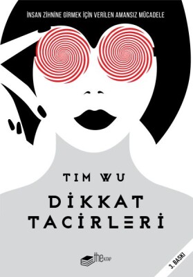 Dikkat Tacirleri - The Kitap