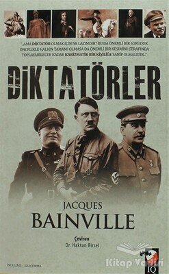 Diktatörler - IQ Kültür Sanat Yayıncılık