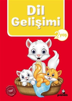 Dil Gelişimi 2 Yaş - Beyaz Panda Yayınları