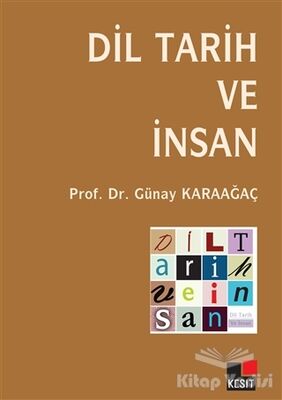 Dil Tarih ve İnsan - 1