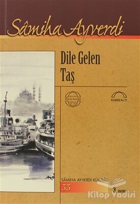 Dile Gelen Taş - 1