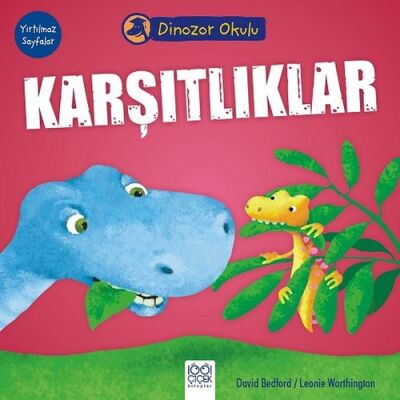 Dinozor Okulu - Karşıtlıklar - 1