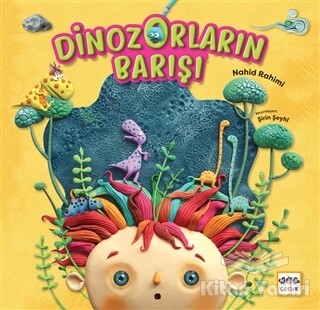 Dinozorların Barışı - Nar Yayınları