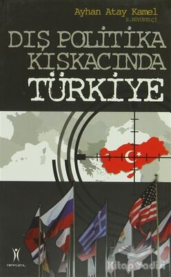 Dış Politika Kıskacında Türkiye - 1