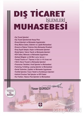 Dış Ticaret İşlemleri Muhasebesi - Ekin Yayınevi