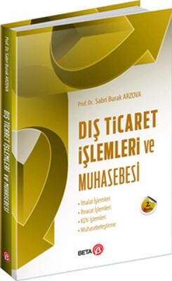 Dış Ticaret İşlemleri ve Muhasebesi - 1