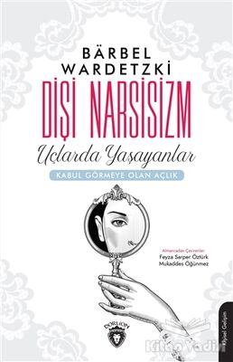 Dişi Narsisizm - 1