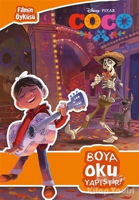 Disney Coco Filmin Öyküsü Boya Oku Yapıştır - Doğan Egmont