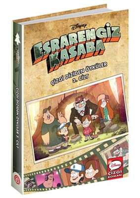 Disney Esrarengiz Kasaba - Çizgi Diziden Öyküler 3. Cilt - Beta Kids