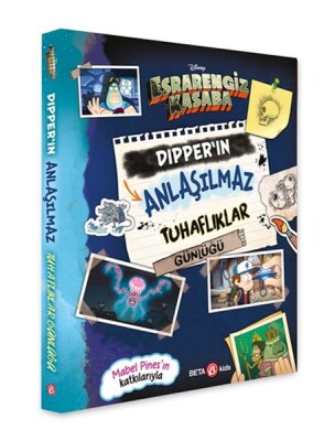 Disney Esrarengiz Kasaba Dipper'in Anlaşılmaz Tuhaflıklar Günlüğü - Beta Kids