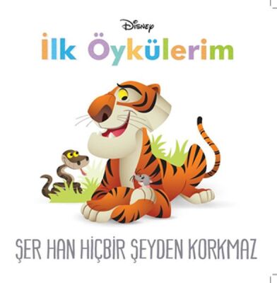 Disney İlk Öykülerim Şeh Han Hiçbir Şeyden Korkmaz - 1