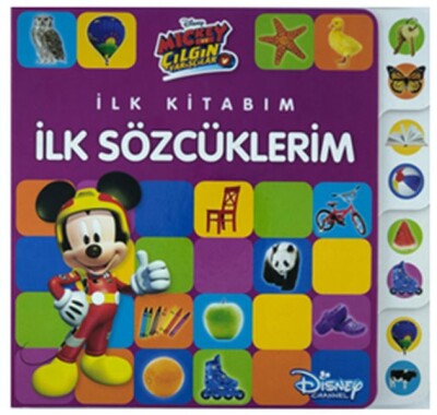 Disney Mickey ve Çılgın Yarışçılar - İlk Kitabım İlk Sözcüklerim - Doğan Egmont