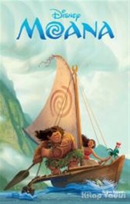 Disney Moana Filmin Öyküsü - Doğan Egmont