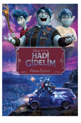 Disney Pixar Hadi Gidelim Filmin Öyküsü - Doğan Egmont