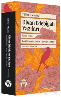 Divan Edebiyatı Yazıları - İkinci Kitap - Büyüyen Ay Yayınları