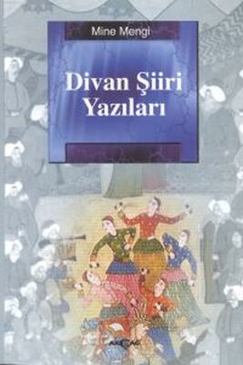 Divan Şiiri Yazıları - 1