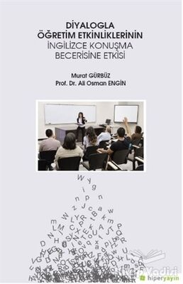 Diyalogla Öğretim Etkinliklerinin İngilizce Konuşma Becerisine Etkisi - 1