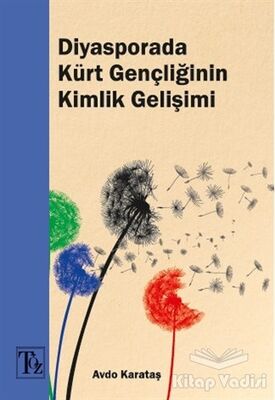 Diyasporada Kürt Gençliğinin Kimlik Gelişimi - 1