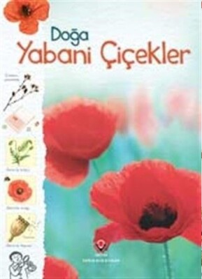 Doğa-Yabani Çiçekler - Tübitak Yayınları