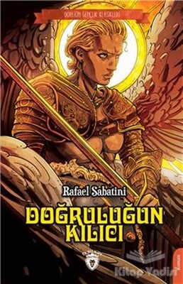 Doğruluğun Kılıcı - Dorlion Yayınları