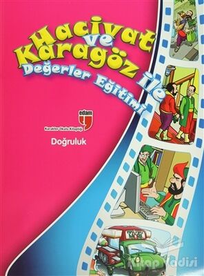 Doğruluk - Hacivat ve Karagöz ile Değerler Eğitimi - 1