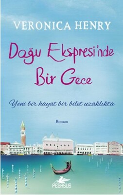 Doğu Ekspresinde Bir Gece - Pegasus Yayınları