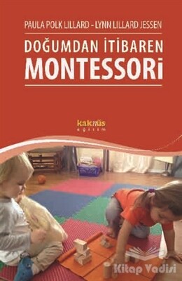 Doğumdan İtibaren Montessori - 