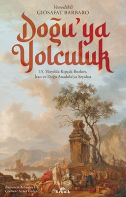 Doğu’ya Yolculuk - Kronik Kitap