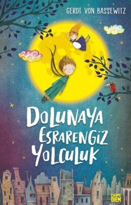 Dolunaya Esrarengiz Yolculuk - 1