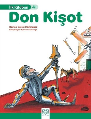 Don Kişot - İlk Kitabım - 1001 Çiçek Kitaplar