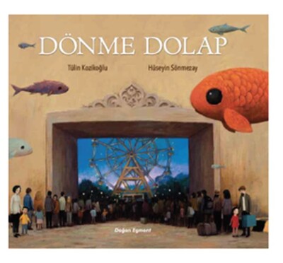 Dönme Dolap - Doğan Egmont