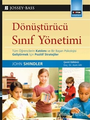 Dönüştürücü Sınıf Yönetimi - Eğitim Yayınevi