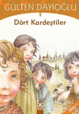 Dört Kardeştiler - Altın Kitaplar Yayınevi