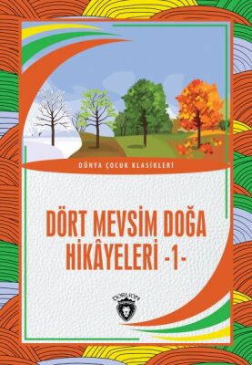 Dört Mevsim Doğa Hikâyeleri - 1 - 1