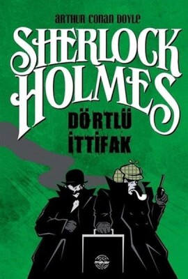 Dörtlü İttifak - Sherlock Holmes - Mühür Kitaplığı