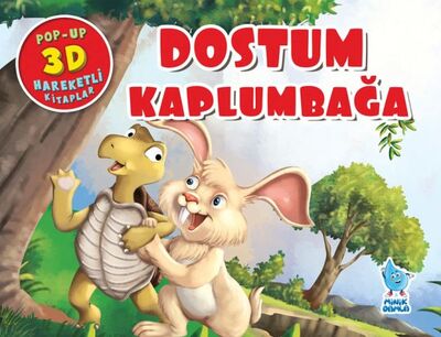 Dostum Kaplumbağa (Pop-Up 3D Hareketli Kitaplar) - 1