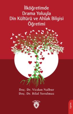 Drama Yoluyla Din Kültürü ve Ahlak Bilgisi Öğretimi - 1