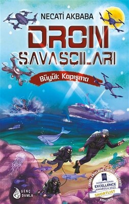 Dron Savaşçıları - Büyük Kapışma - Genç Damla