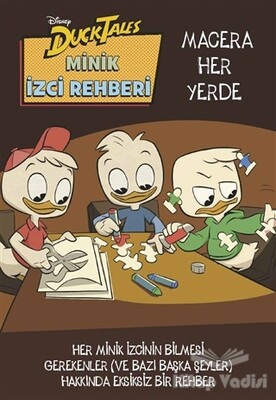 Duck Tales Minik İzci Rehberi - Macera Her Yerde - Doğan Egmont