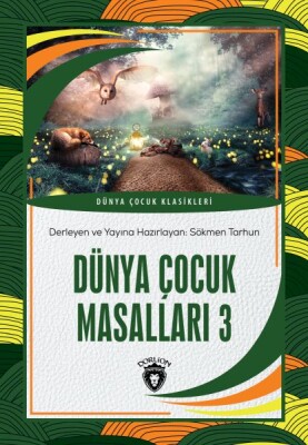 Dünya Çocuk Masalları 3 - Dorlion Yayınları