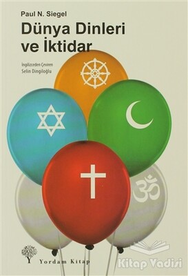 Dünya Dinleri ve İktidar - Yordam Kitap