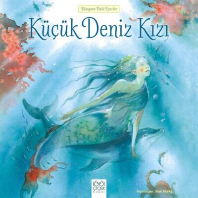 Dünyaca Ünlü Eserler - Küçük Deniz Kızı - 1